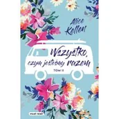 Literatura obyczajowa - Wszystko, czym jesteśmy razem. Tom 2 - miniaturka - grafika 1