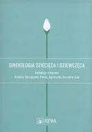 Książki medyczne - Wydawnictwo Lekarskie PZWL Ginekologia dziecięca i dziewczęca. - Skrzypulec-Plinta Violetta, Drosdzol-Cop Agnieszka - miniaturka - grafika 1