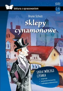 Sklepy Cynamonowe Lektura Z Opracowaniem Bruno Schulz - Lektury gimnazjum - miniaturka - grafika 3