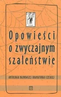 Dramaty - Opowieści o zwyczajnym szaleństwie. Antologia najnowszej dramaturgii czeskiej - miniaturka - grafika 1
