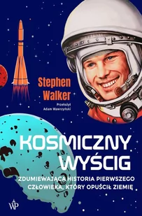 Kosmiczny wyścig. Zdumiewająca historia pierwszego człowieka, który opuścił Ziemię - E-booki - biografie - miniaturka - grafika 1