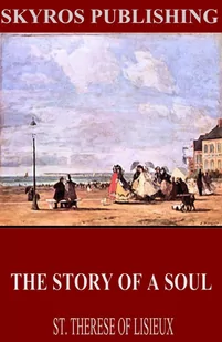 The Story of a Soul - E-booki obcojęzyczne - miniaturka - grafika 1