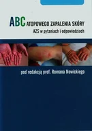 Książki medyczne - ABC atopowego zapalenia skóry. AZS w pytaniach i odpowiedziach - miniaturka - grafika 1