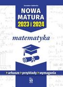 Podręczniki dla liceum - Matematyka. Nowa matura 2023 i 2024 - miniaturka - grafika 1