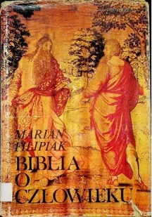 Biblia o człowieku - Religia i religioznawstwo - miniaturka - grafika 1