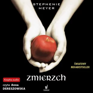 Zmierzch - Stephenie Meyer - audiobook - Fantasy - miniaturka - grafika 1