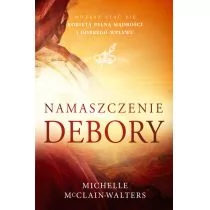 McClain-Walters Michelle Namaszczenie Debory - dostępny od ręki, natychmiastowa wysyłka - Religia i religioznawstwo - miniaturka - grafika 1