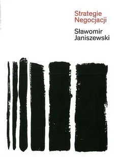 Strategie Negocjacji Sławomir Janiszewski - Ekonomia - miniaturka - grafika 2