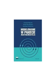 Wydawnictwa AGH Modelowanie w pakiecie Mathematica - praca zbiorowa - Technika - miniaturka - grafika 3