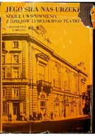 Książki o kulturze i sztuce - Jego siła nas urzekła - miniaturka - grafika 1