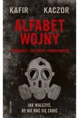 Poradniki hobbystyczne - Alfabet wojny. Jak walczyć, by nie dać się zabić - miniaturka - grafika 1