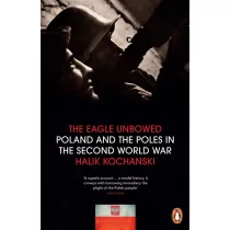 PENGUIN BOOKS THE EAGLE UNBOWED - Historia Polski - miniaturka - grafika 1