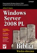 Systemy operacyjne i oprogramowanie - Windows Server 2008 PL. Biblia - miniaturka - grafika 1