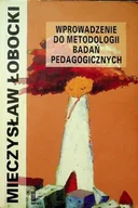 Pedagogika i dydaktyka - Wprowadzenie do Metodologii badań Pedagogicznych - miniaturka - grafika 1