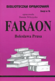 Biblios Biblioteczka Opracowań Faraon Bolesława Prusa - Danuta Wilczycka - Lektury szkoła podstawowa - miniaturka - grafika 2