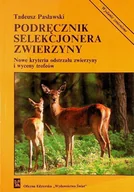 Podręczniki dla szkół zawodowych - Podręcznik selekcjonera zwierzyny - miniaturka - grafika 1