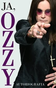 In Rock Ja Ozzy Autobiografia - Osbourne Ozzy, Chris Ayres - Książki o muzyce - miniaturka - grafika 1