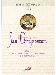Homilie do Pierwszego Listu św. Pawła do Koryntian - Religia i religioznawstwo - miniaturka - grafika 1