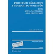 Prawo - Marciniak Lidia Procedury oświatowe z wzorami dokumentów. Tom 2. Karta Nauczyciela oraz prawo pracy - miniaturka - grafika 1