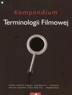Książki o kulturze i sztuce - Kompendium Terminologii Filmowej - miniaturka - grafika 1