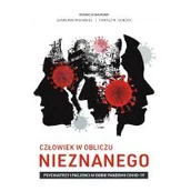 Moda i uroda - Wydawnictwo Edukacyjne Akapit Człowiek w obliczu nieznanego. Psychiatrzy i pacjenci w dobie pandemii COVID-19 praca zbiorowa - miniaturka - grafika 1