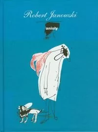 Anioły (książka + CD) - Robert Janowski - Klasyka - miniaturka - grafika 2