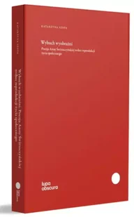 Wybuch wyobraźni. Poezja Anny Świrszczyńskiej... - Katarzyna Szopa - Pomoce naukowe - miniaturka - grafika 1