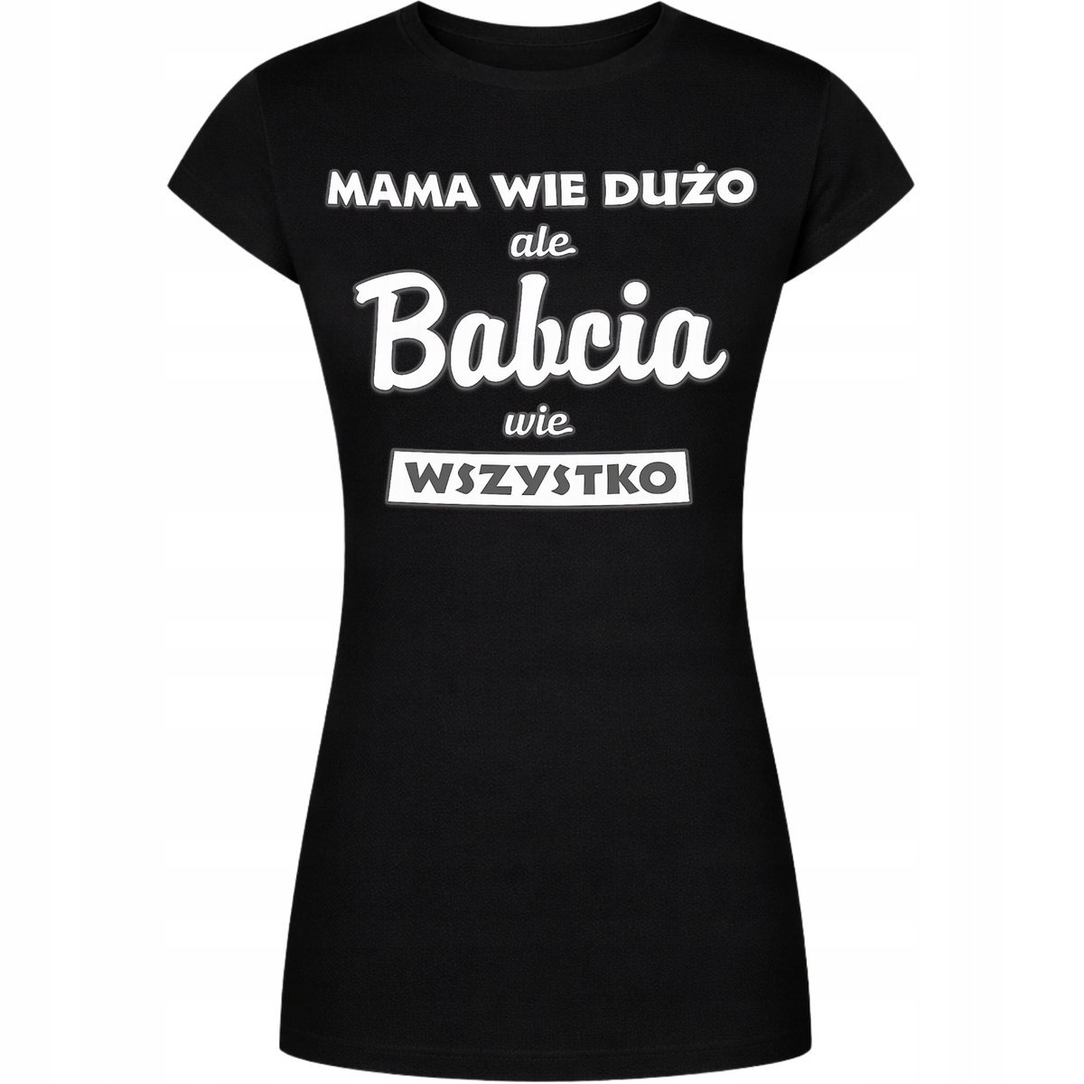KOSZULKA NA DZIEŃ BABCI Z NADRUKIEM BABCIA WIE WSZYSTKO SUPER PREZENT 3XL