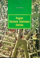 Książki o kulturze i sztuce - Program Ożywienia Śródmieścia Gdańska - miniaturka - grafika 1