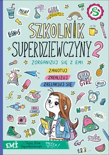 Emi i Tajny Klub Superdziewczyn. Szkolnik 2019 - Literatura popularno naukowa dla młodzieży - miniaturka - grafika 1