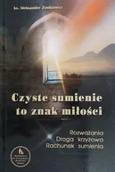 Religia i religioznawstwo - Czyste sumienie to znak miłości - miniaturka - grafika 1