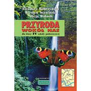 Podręczniki dla szkół podstawowych - Kubajak Eleonora Bobrzyńska, Wiesław Stawiński, Alicja Walosik Przyroda wokół nas. Klasa 4. Podręcznik - miniaturka - grafika 1