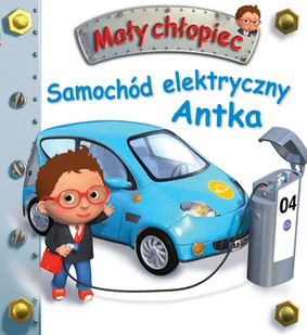 samochód elektryczny antka. mały chłopiec - Baśnie, bajki, legendy - miniaturka - grafika 1