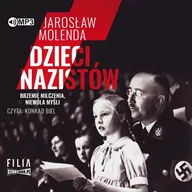 Audiobooki - literatura faktu - dzieci nazistów audiobook - miniaturka - grafika 1