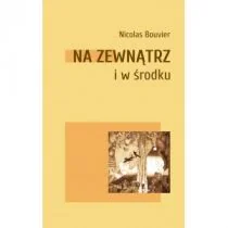 Na zewnątrz i w środku - Poezja - miniaturka - grafika 1