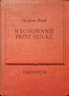 Książki o kulturze i sztuce - Wychowanie przez sztukę - miniaturka - grafika 1