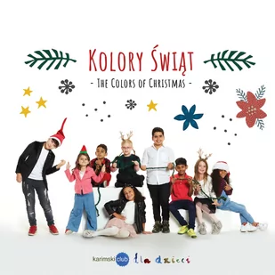 Cd Kolory Świąt The Colors Of Christmas Karimski Club Dla Dzieci - Muzyka dla dzieci - miniaturka - grafika 1