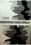 Książki o kulturze i sztuce - Nawierzchniowe emulsje asfaltowe - miniaturka - grafika 1