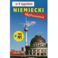 Książki do nauki języka niemieckiego - Delta W-Z Oficyna Wydawnicza praca zbiorowa Niemiecki błyskawicznie w 3 tygodnie + CD MP3 - miniaturka - grafika 1