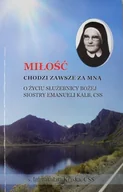 Biografie i autobiografie - Miłość chodzi zawsze za mną - miniaturka - grafika 1