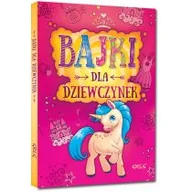 Baśnie, bajki, legendy - Greg Małgorzata Białek Bajki dla dziewczynek - miniaturka - grafika 1