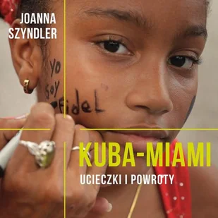 Kuba-Miami Ucieczki i powroty - Audiobooki - literatura faktu - miniaturka - grafika 1