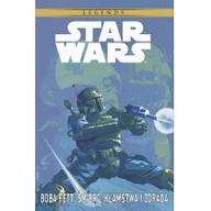 Komiksy dla dorosłych - Egmont Star Wars Legendy: Boba Fett - Śmierć, Kłamstwa i Zdrada - miniaturka - grafika 1