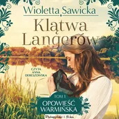 Audiobooki - romanse - Klątwa Langerów. Opowieść warmińska. Tom 1 - miniaturka - grafika 1
