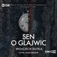Audiobooki - literatura piękna - Sen o Glajwic Audiobook CD MP3 - miniaturka - grafika 1