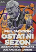 Pamiętniki, dzienniki, listy - Ostatni sezon legendarnej drużyny Los Angeles Lakers - miniaturka - grafika 1