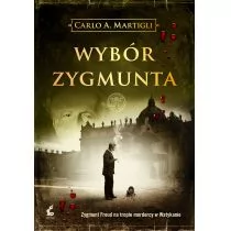 Carlo A Martigli Wybór Zygmunta