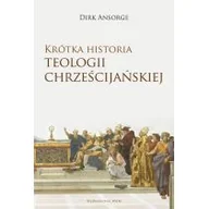 Religia i religioznawstwo - Ansorge Dirk Krótka historia teologii chrześcijańskiej - miniaturka - grafika 1