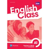 Materiały pomocnicze dla nauczycieli - English Class A1. Książka nauczyciela + kod do ActiveTeach. Nowe wydanie - miniaturka - grafika 1