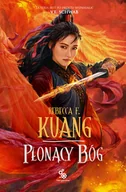 Fantasy - Płonący bóg. Trylogia Wojen Makowych. Tom 3 - miniaturka - grafika 1